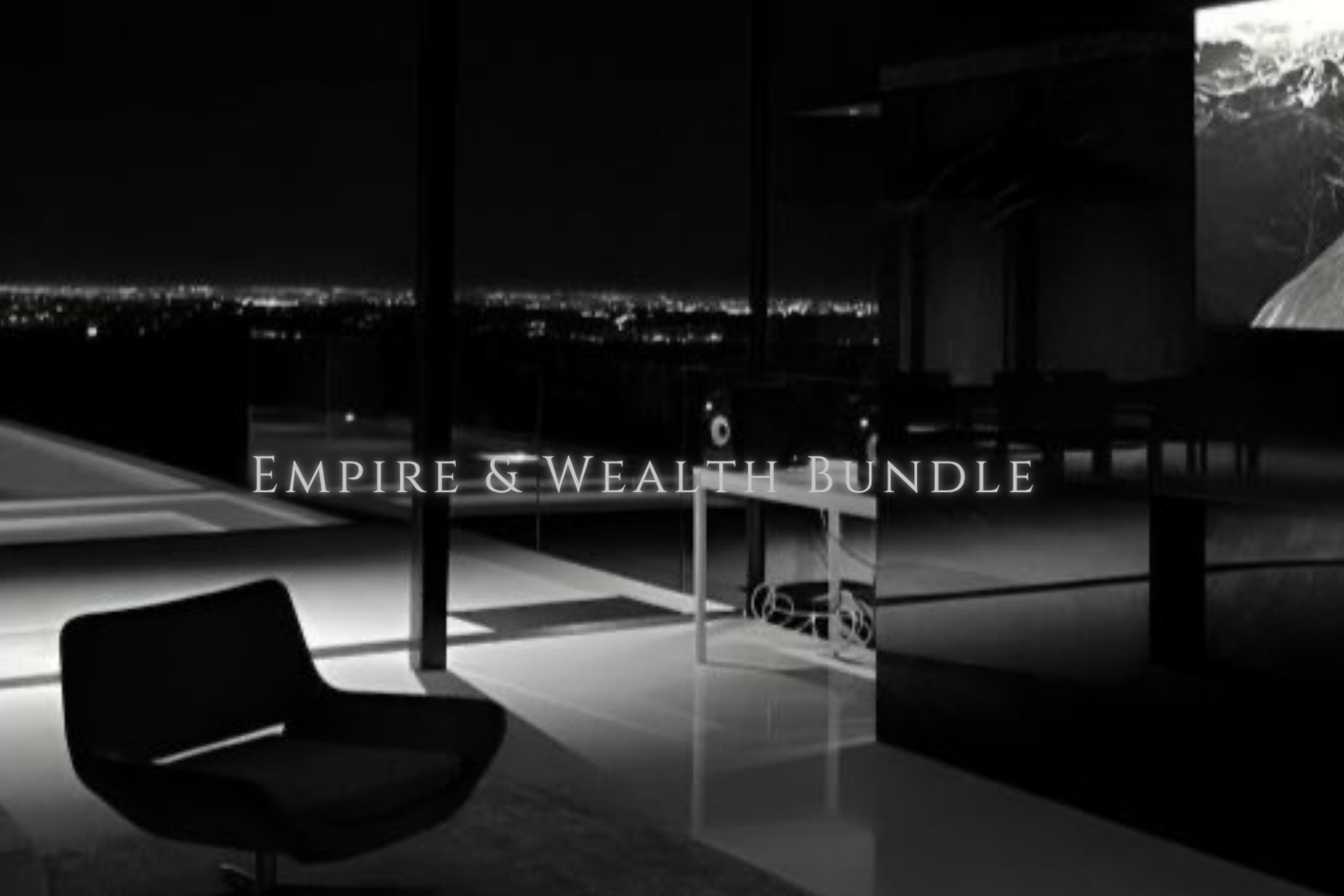 Empire & Wealth Bundle