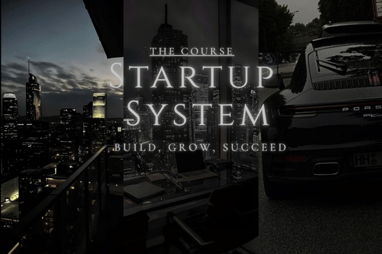 Startup System: Foundations of Building a Digital Business