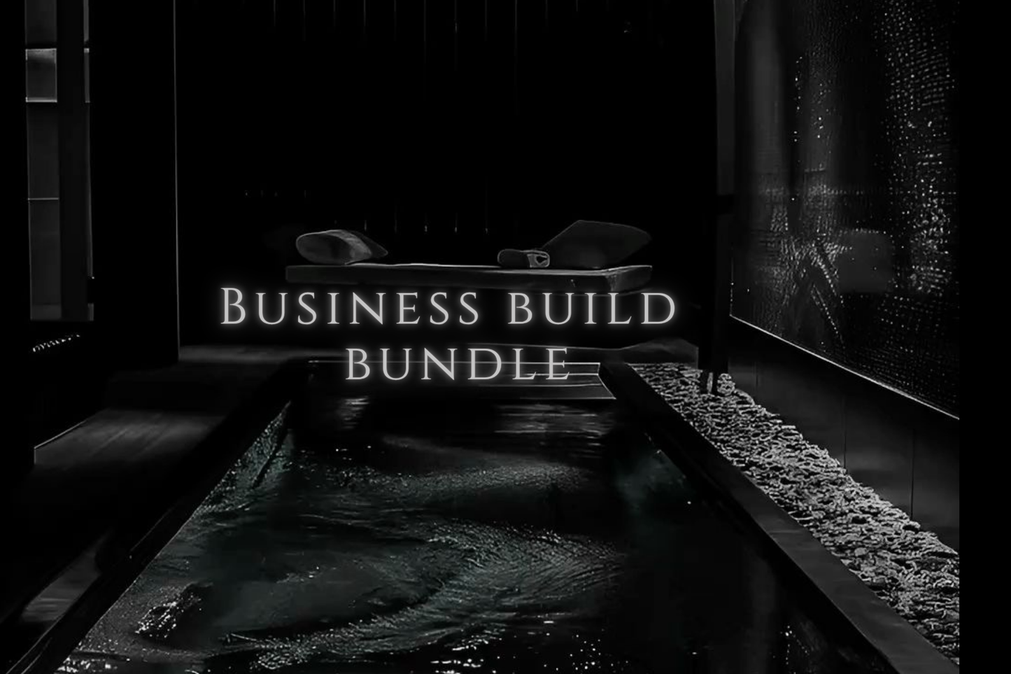 Business Build Bundle